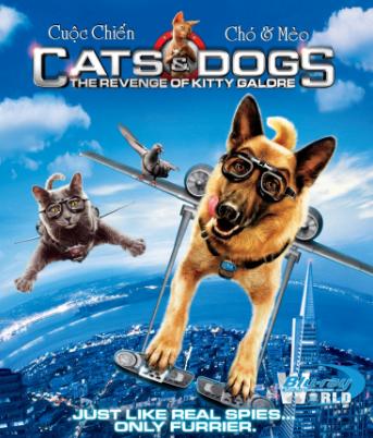B054 - Cats Dogs The Revenge Of kitty galore - Cuộc chiến chó mèo 2D 25G (DTS-HD 5.1)  
